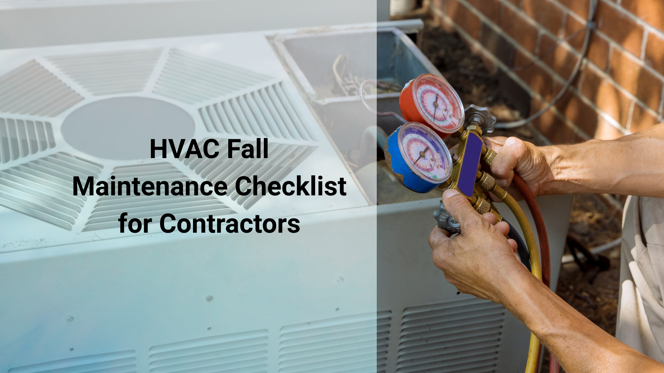 HVAC Fall Maintenance Checklist for Contractors
